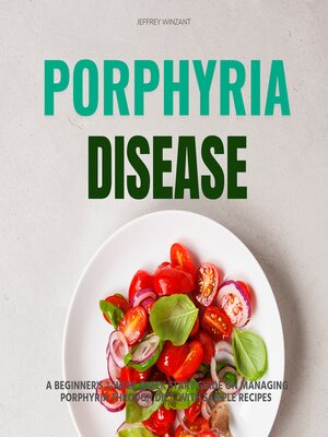 cover image of Porphyria Disease
